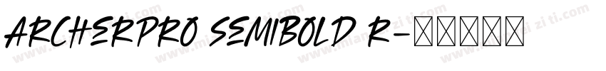 ArcherPro Semibold R字体转换